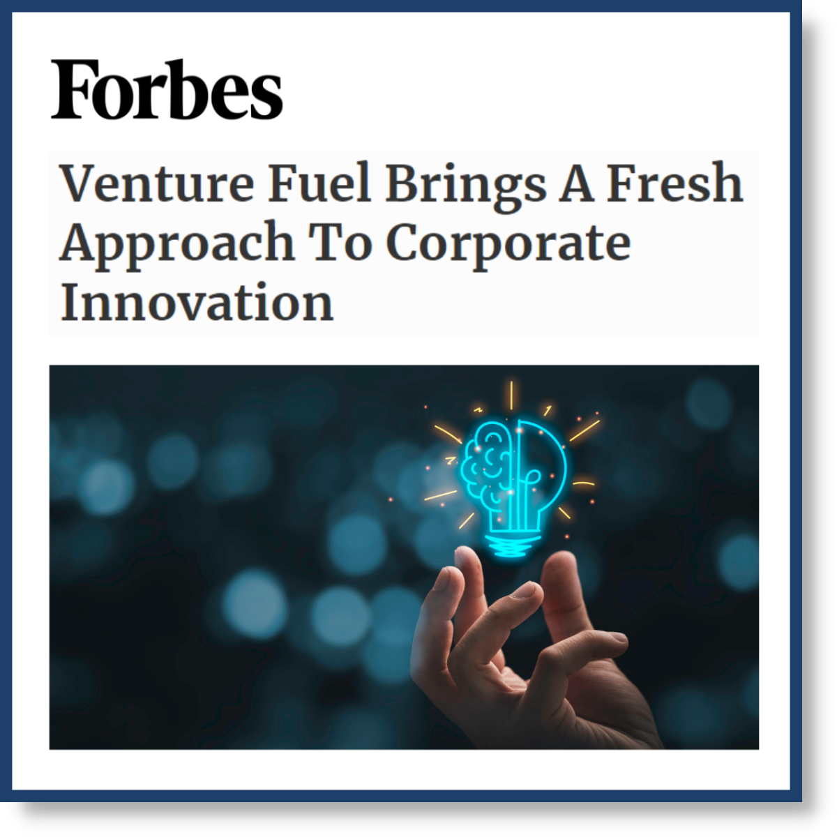 VentureFuel Brings A Fresh Approach To Corporate Innovation